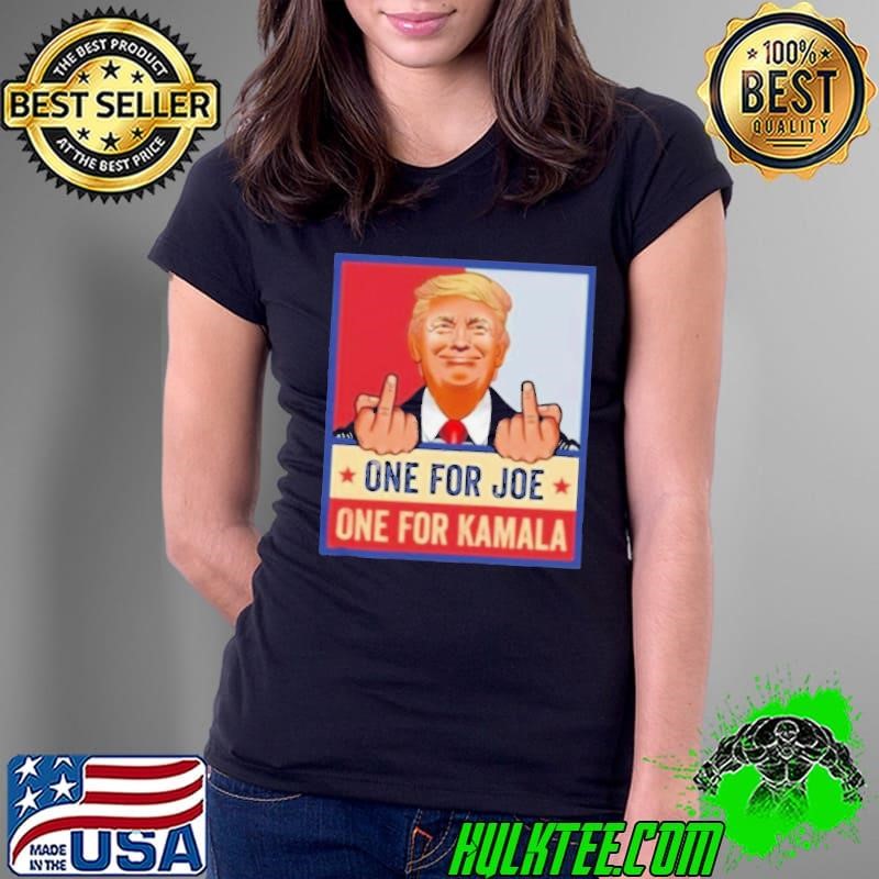 One For Joe Biden One For Kamala Harris Ladies Tee