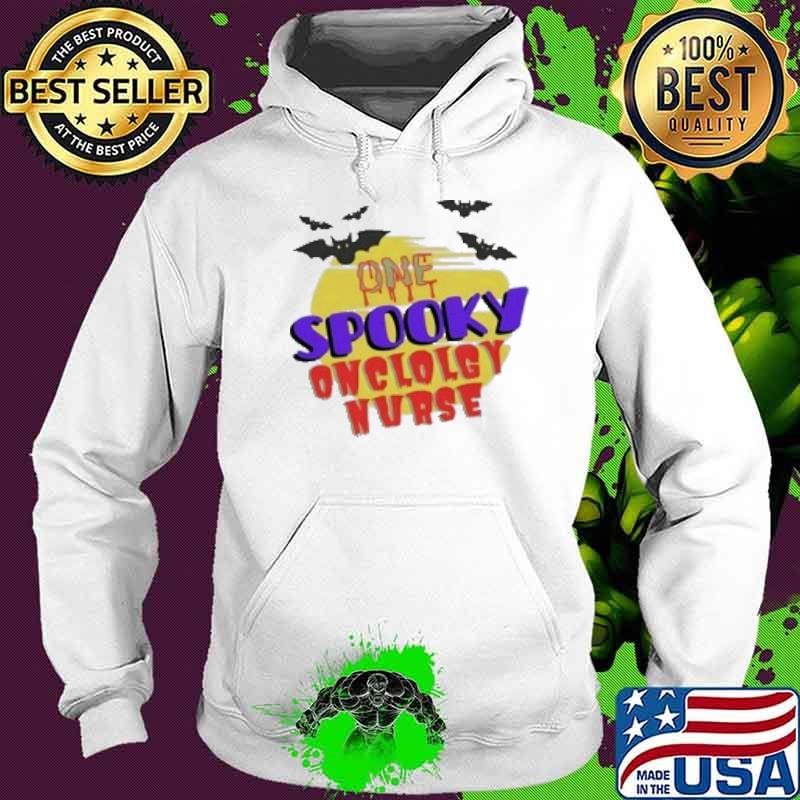 One Spooky Oncologist Nurse Halloween Hoodie