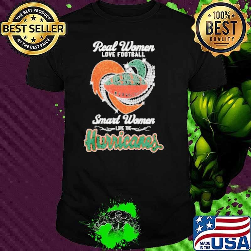 Real Women Love Football Smart Women Love The Miami Hurricanes 2024 Shirt