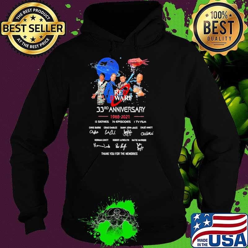 Red Dwarf 33rd anniversary thank you for the memories signatures Hoodie