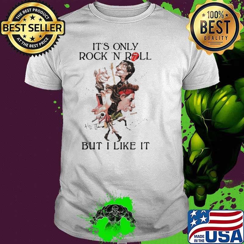 Rolling Stones Its only Rock N Roll but I like it signatures shirt