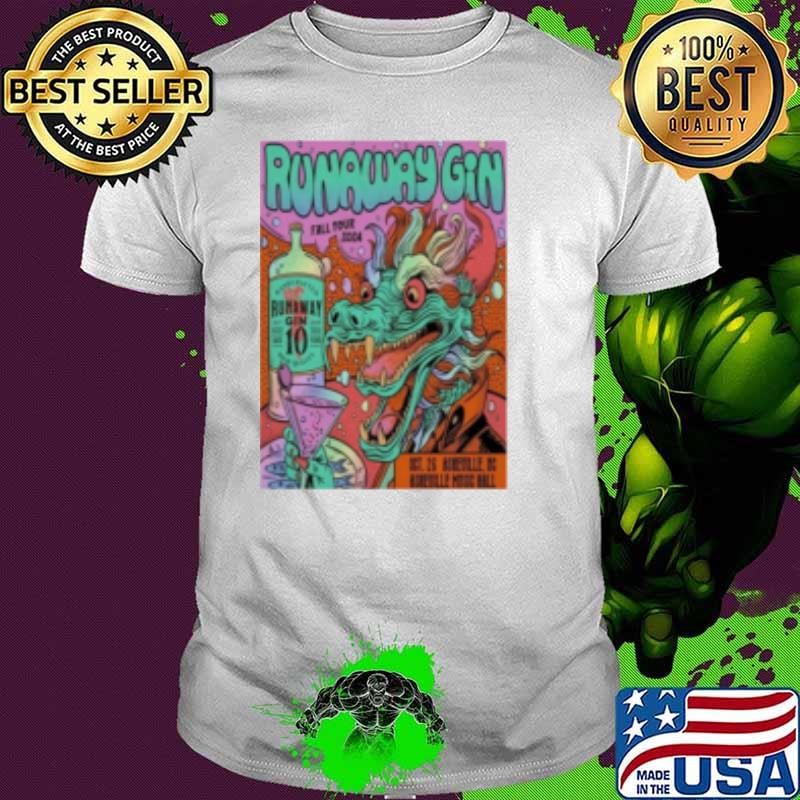 Runaway Gin October 26 2024 Asheville Music Hall In Asheville NC Poster Shirt