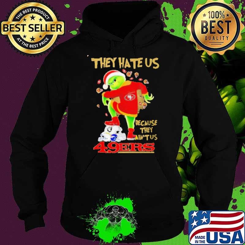 San Francisco 49ers x Grinch They hate us because they ain’t us helmet Hoodie