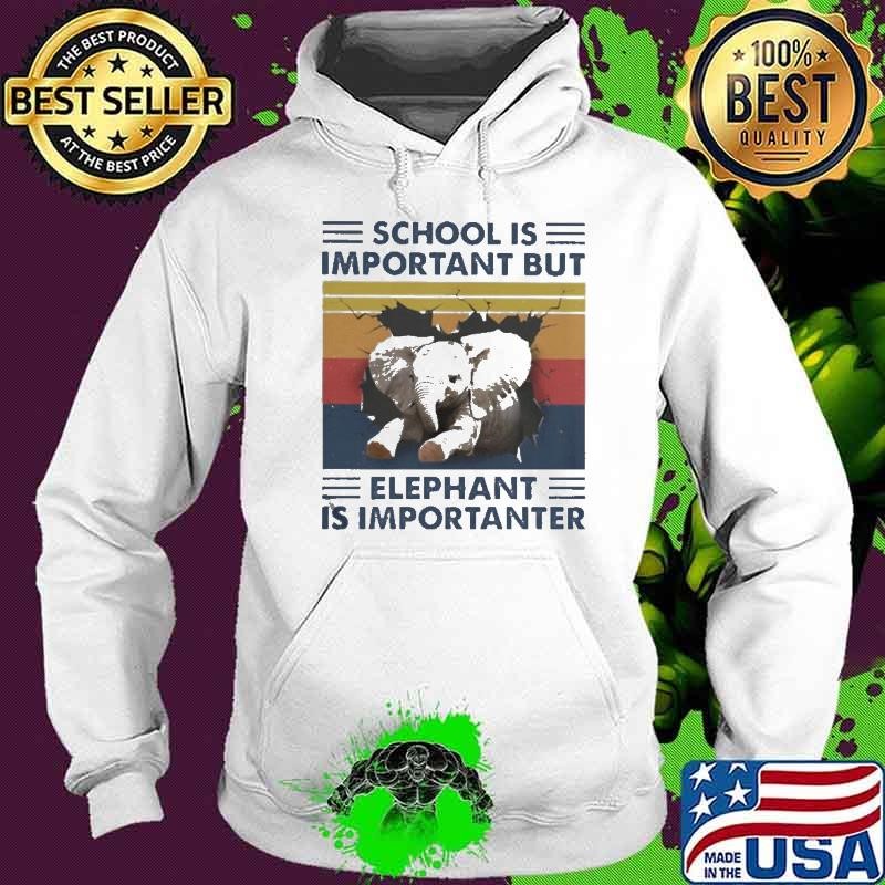 School is important but Elephant is importanter vintage Hoodie