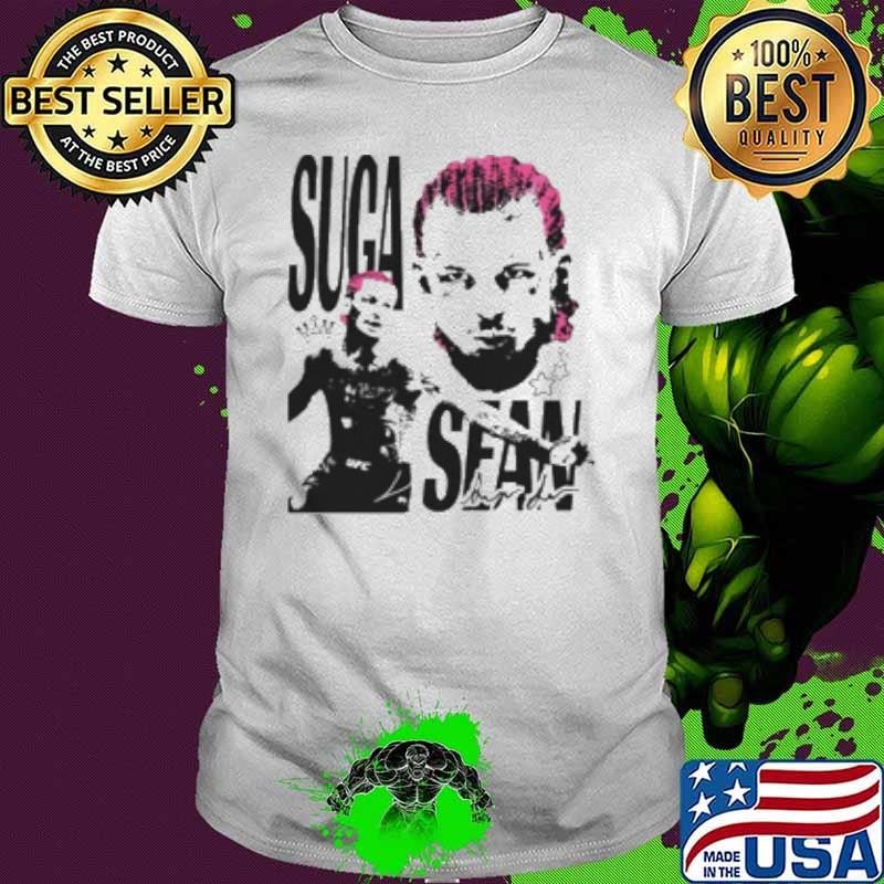Sean O' Malley Suga Sean UFC Fighting Shirt