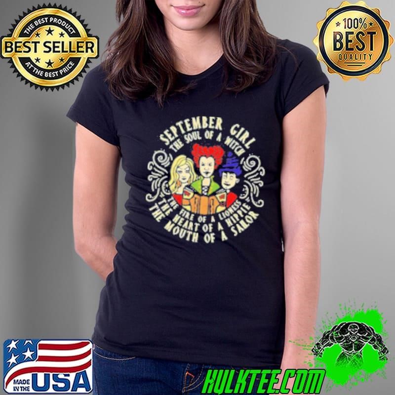September Girl The Soul Of A Witch Sanderson Sisters Shirt