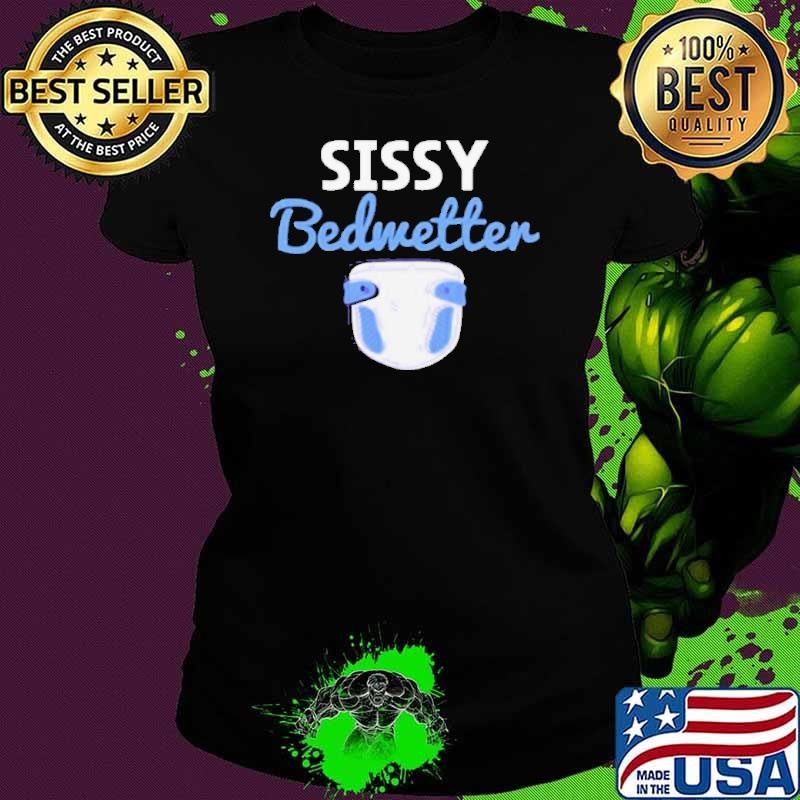 Sissy Bedwetter Boy Wet Bed shirt
