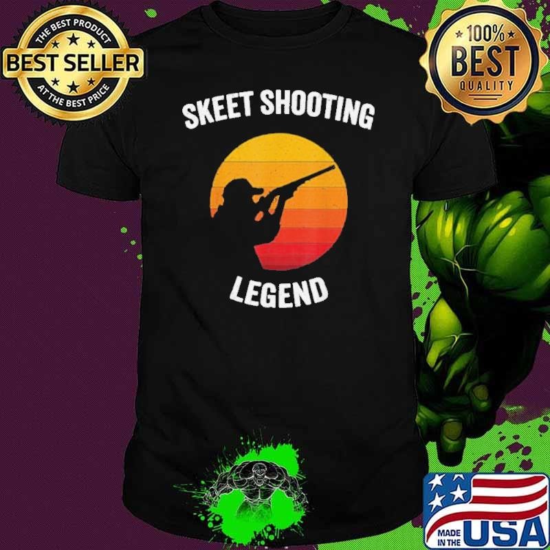 Skeet Shooting Legend shirt