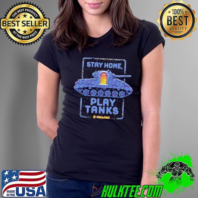 Stay Home, Play Tanks Ladies Tee