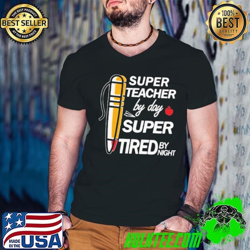 Super Teacher By Day Super Tired By Night Guys V Neck