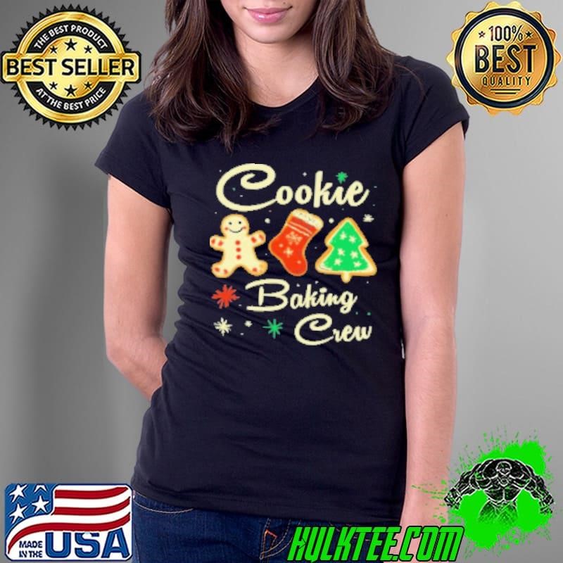 The Christmas Cookie Baking Crew Shirt