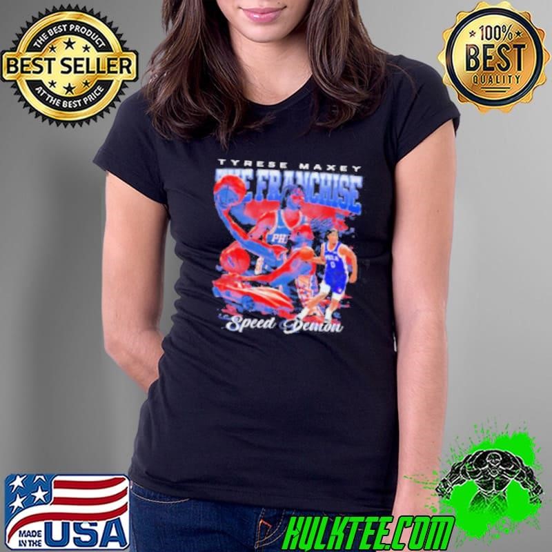 The Franchise Tyrese Maxey speed demon 76ers bootleg Ladies Tee
