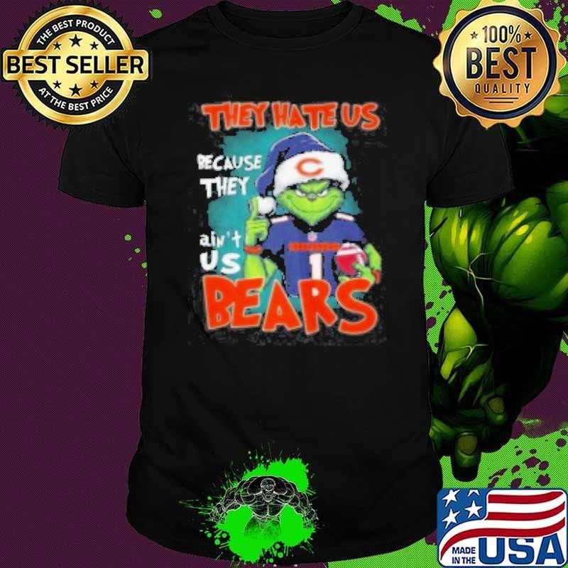 The Grinch They Hate Us Because Ain'T Us Chicago Bears 2024 Unisex