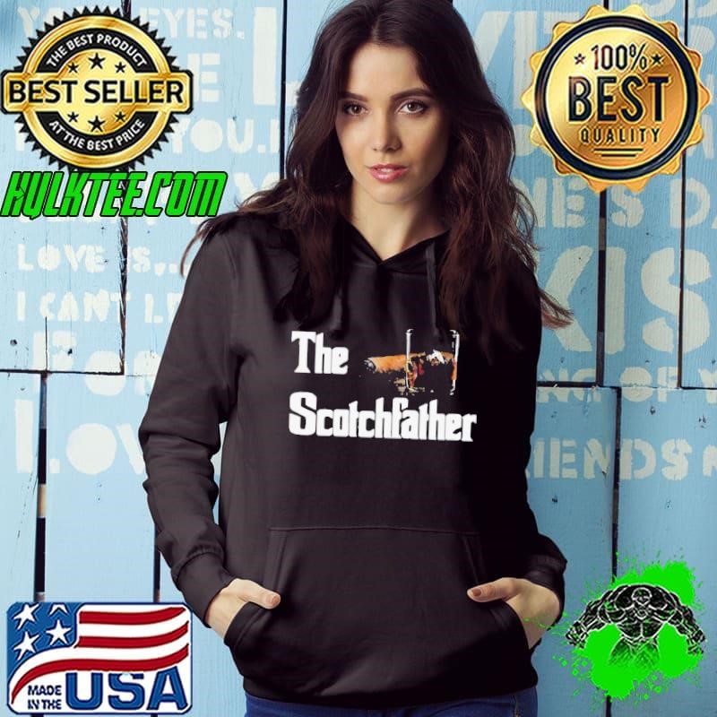 The Scotch Father Funny Whiskey Lovers Gifts From Her shirt
