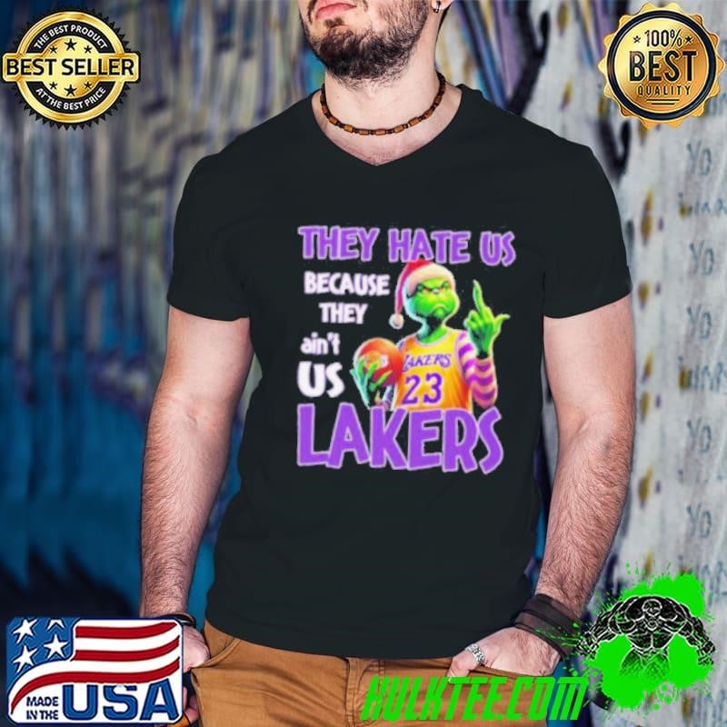 They Hate Us Because They Ain’t Us Grinch X Los Angeles Lakers Christmas Shirt