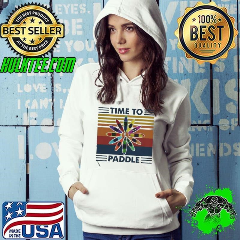 Time To Paddle Kayak Vintage Hoodie