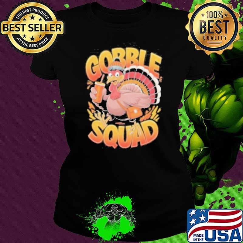Turkey Gobble Squad Group Matching Thanksgiving 2024 Shirt