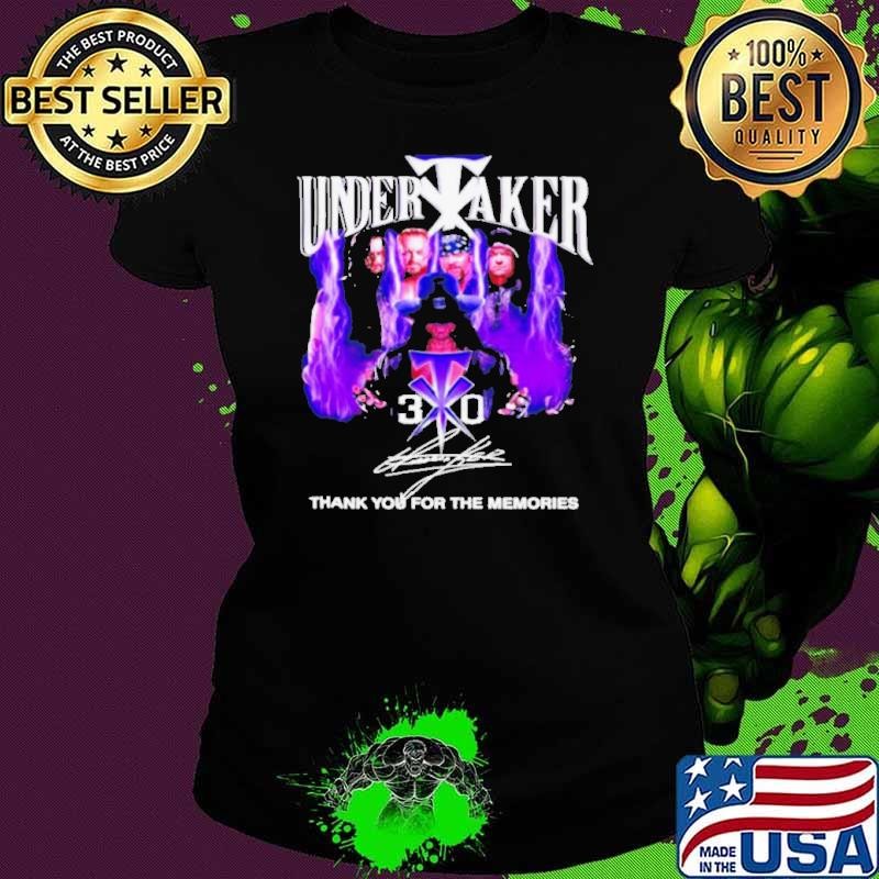 Undertaker 30 thank you for the memories signature Ladies tee