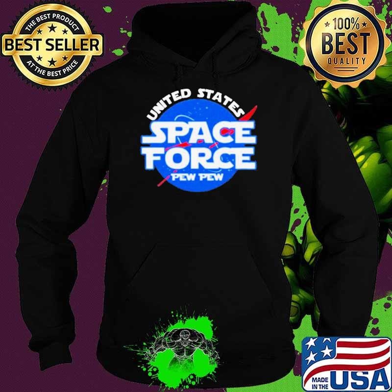 United States Space Force Pew Pew NASA Hoodie