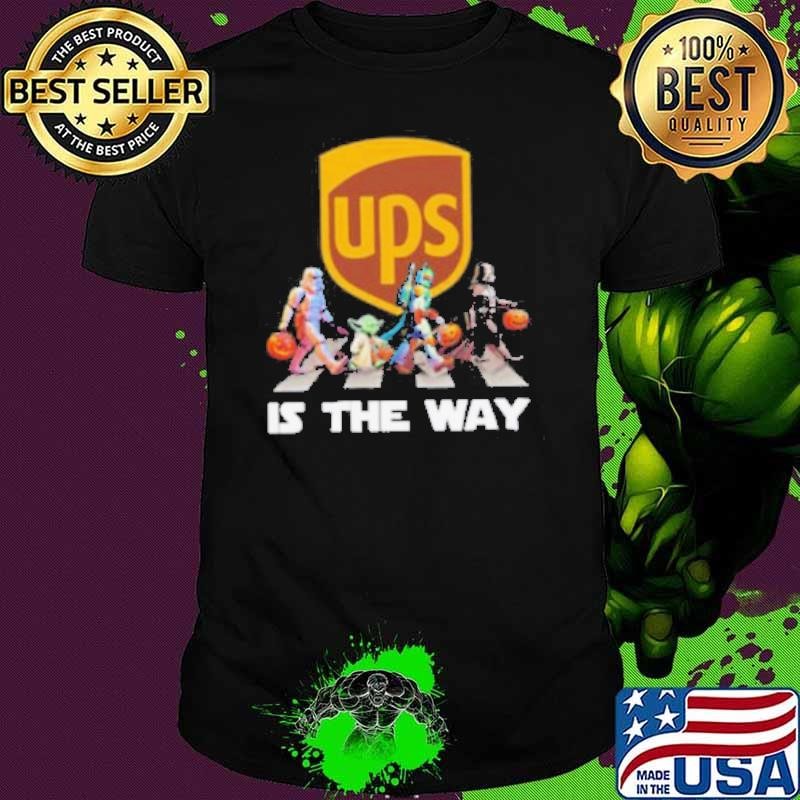Ups Star War Walk Is The Way Halloween Shirt