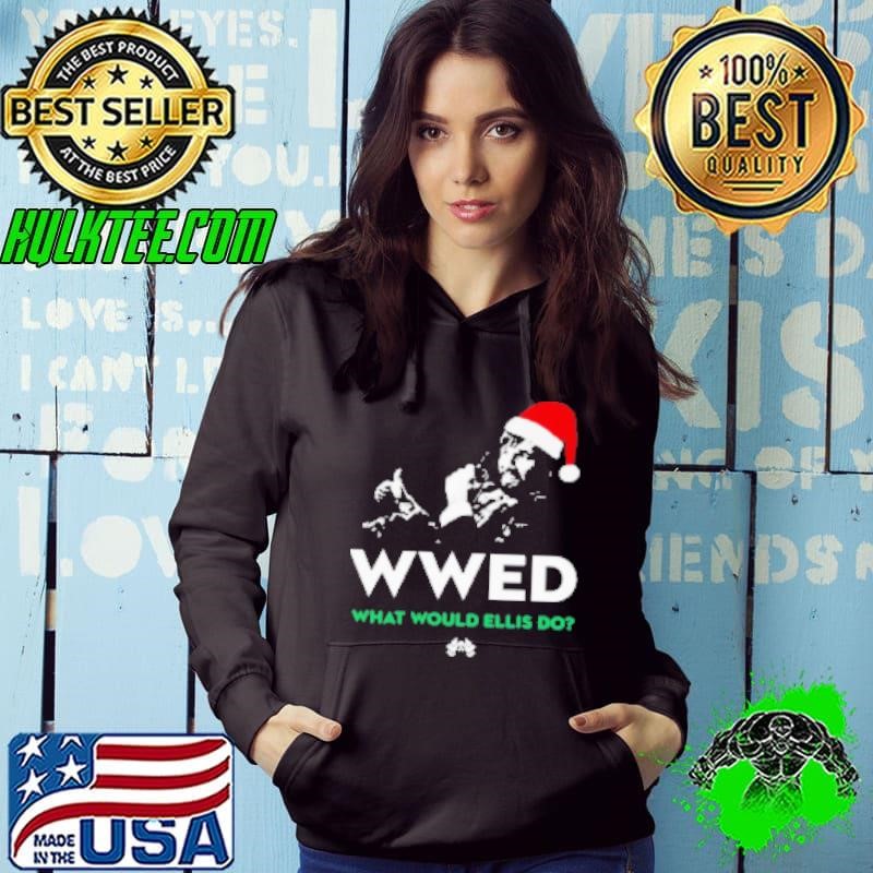 WWED What Would Ellis Do Christmas Edition Hoodie