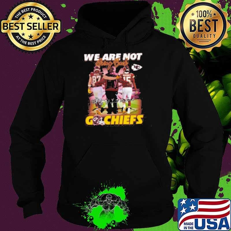 We Are Not Going Back Go KCC Hoodie