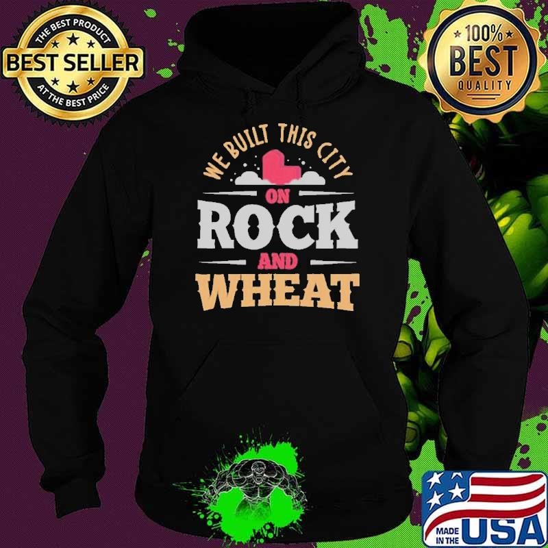 We Built This City On Rock And Wheat Settlers Board Game Hoodie