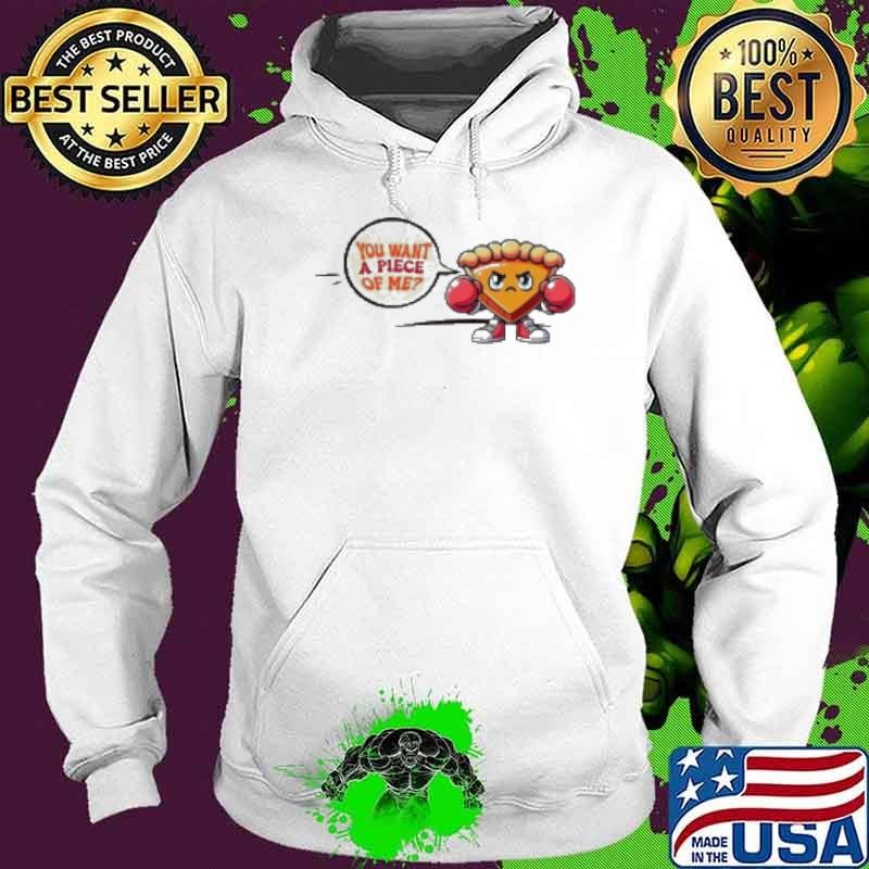You Want A Piece Of Me Pumpkin Pie Funny Cute Pun Fall Hoodie