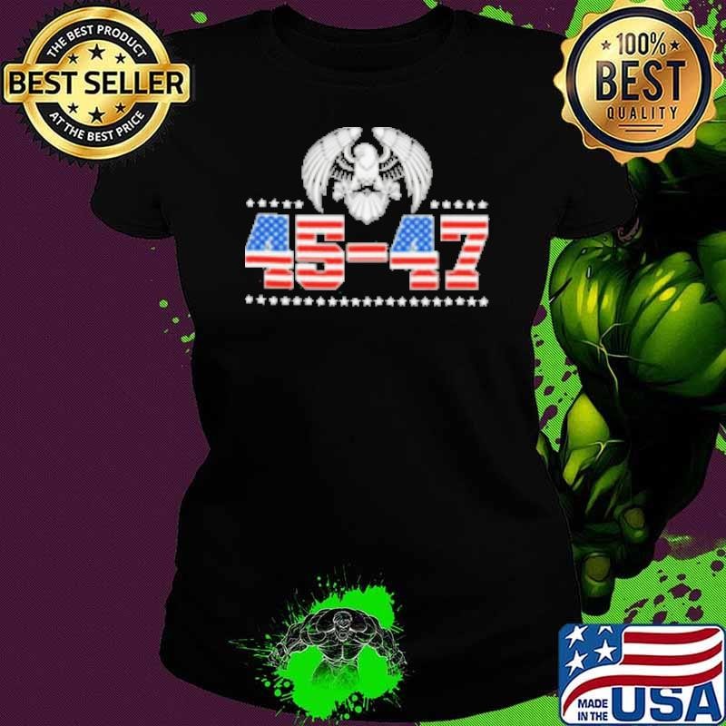 45 47 Trump Wins 2024 Election Official Logo Ladies tee