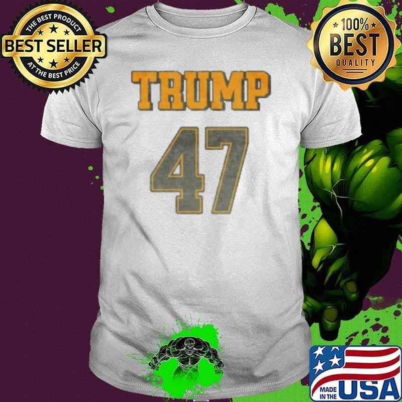 47 Trump Show Your Patriotism Shirt
