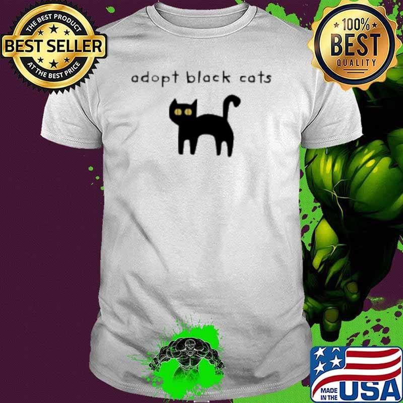 Adopt black cats Shirt