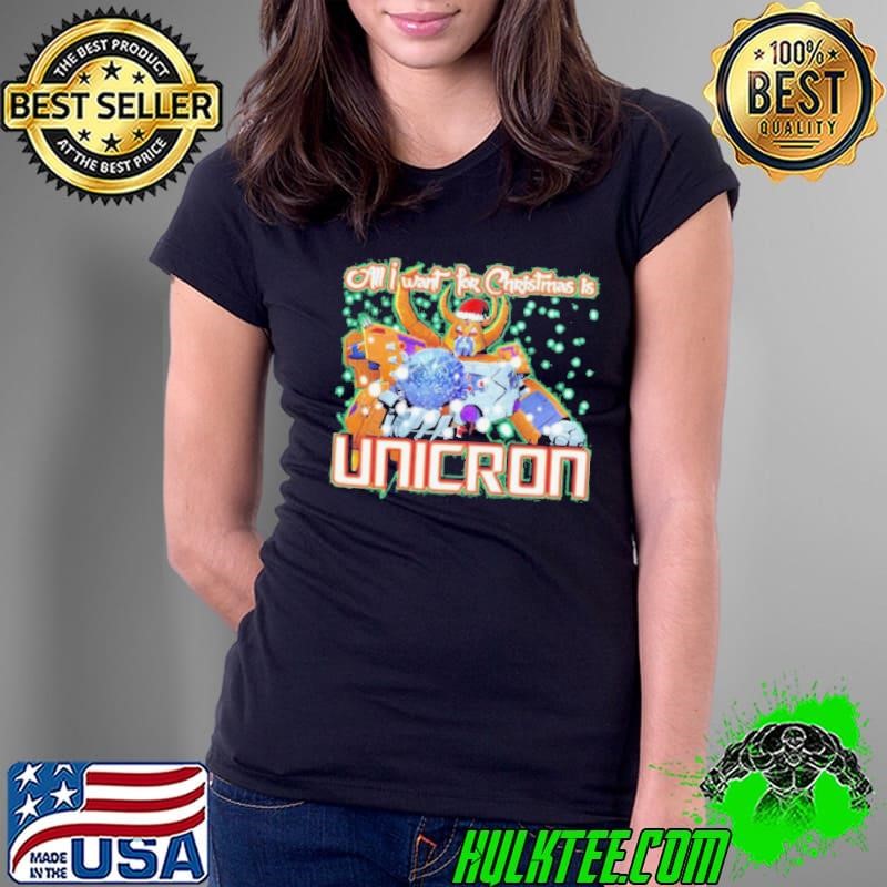All I want for Christmas is Megatron Unicron Ladies Tee