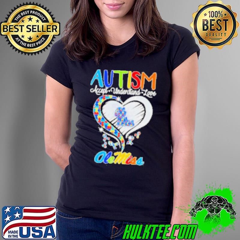 Autism accept understand love Ole Miss Rebels Ladies Tee