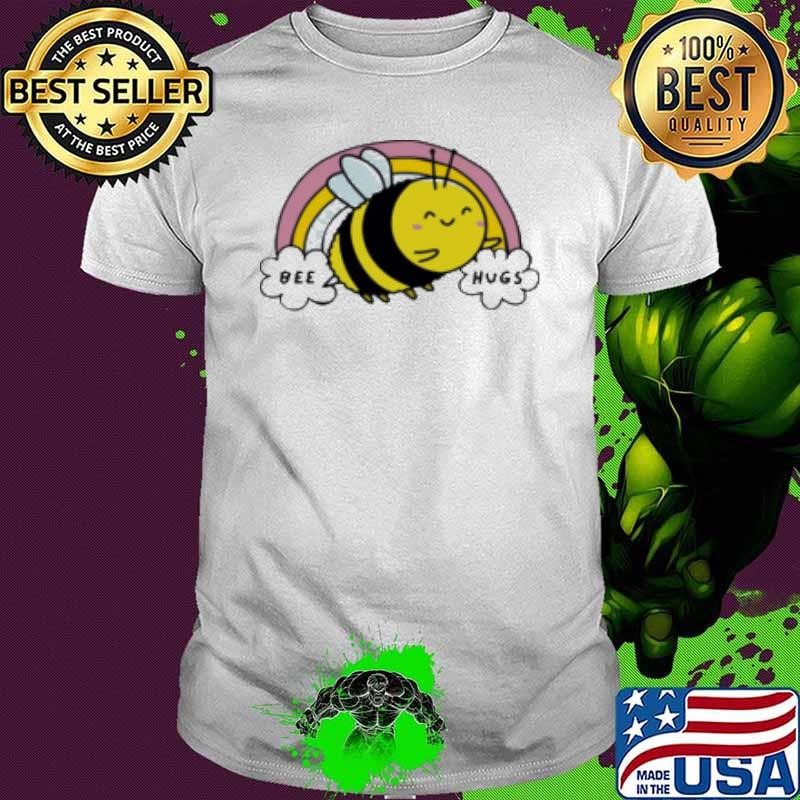 Bee Hugs Shirt