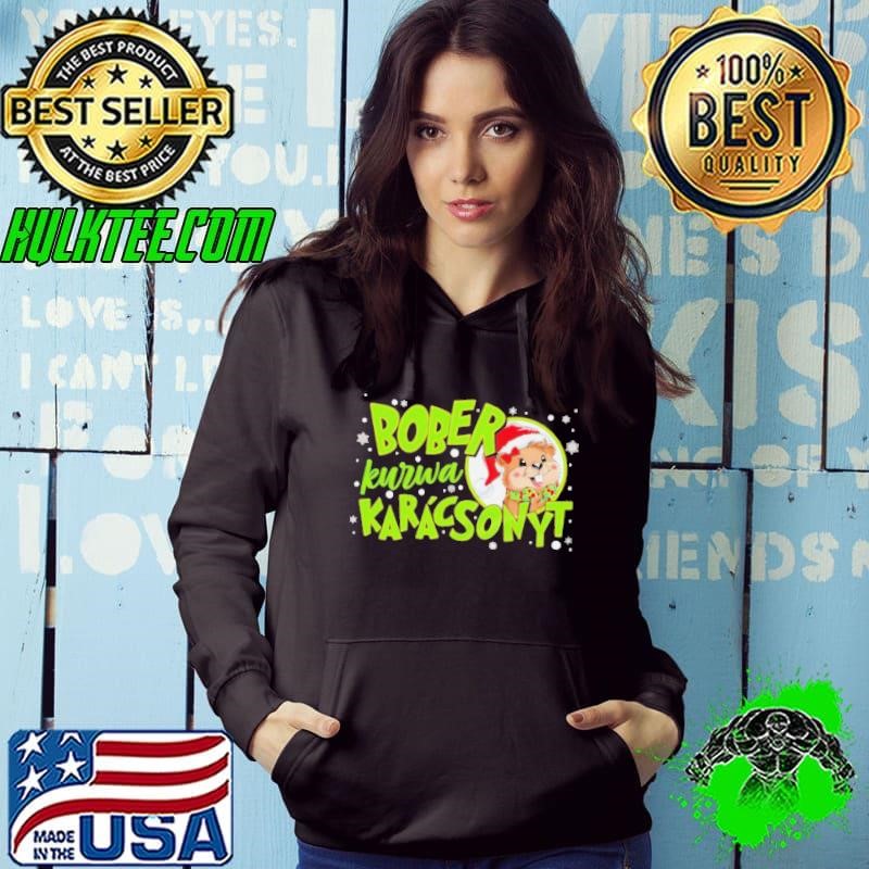 Bober Kurwa karacsonyt Christmas Hoodie