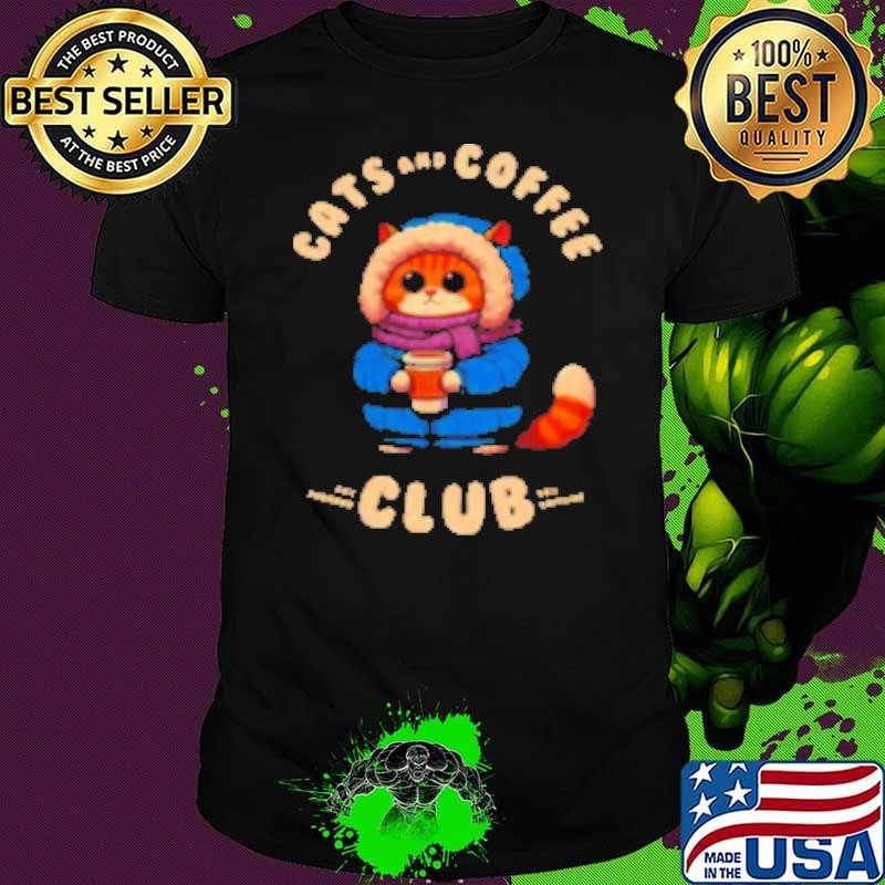 Cats and Coffee Club winter Shirt
