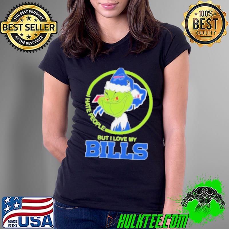 Christmas Grinch X Buffalo Bills I Hate People But I Love My Bills Shirt