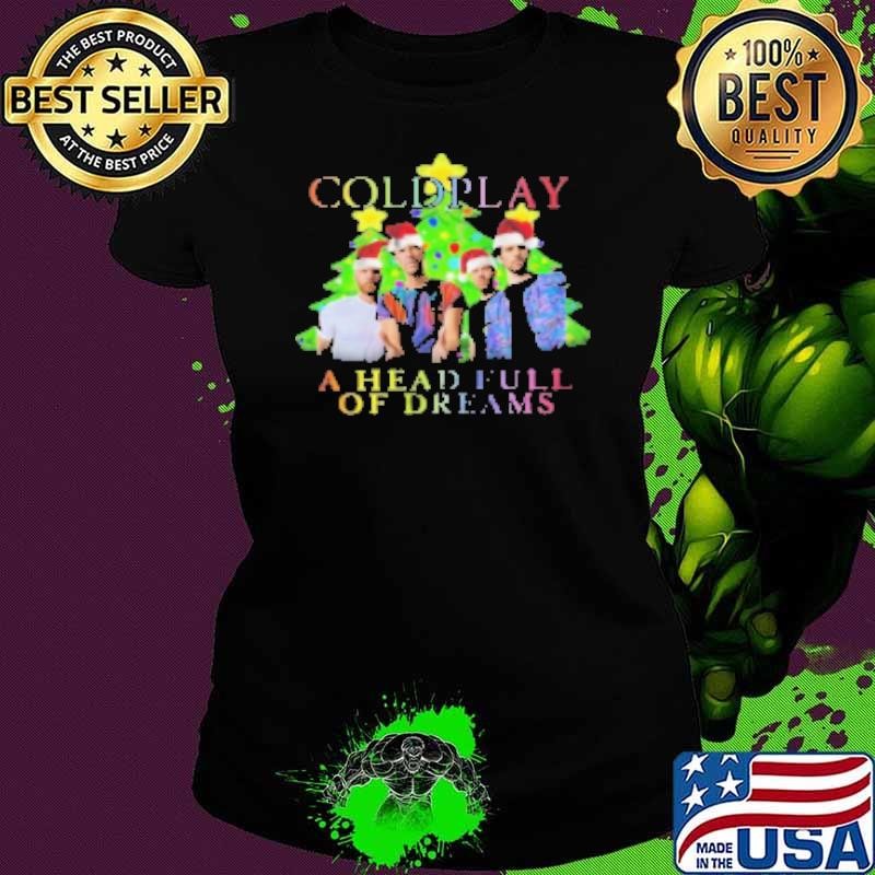 Coldplay Christmas A Head Full Of Dreams 2024 Shirt