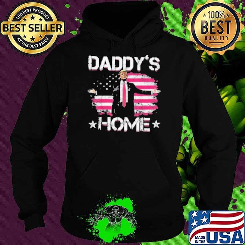 Congratulations Trump Daddys Home Hoodie