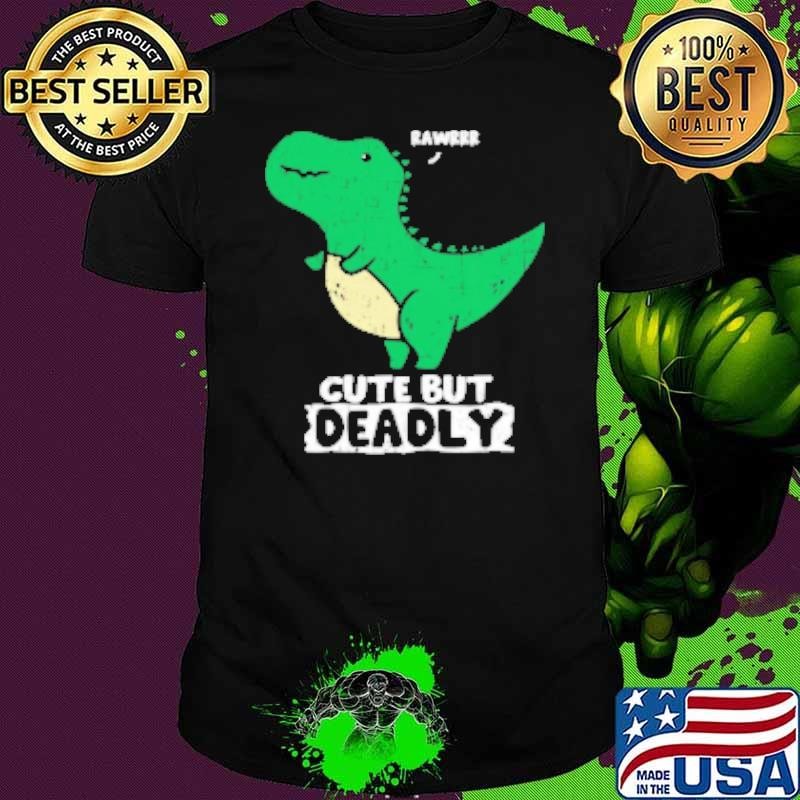 Cute but deadly Unisex