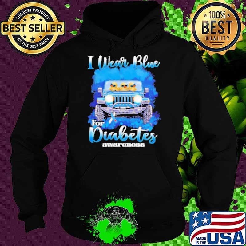 Duck driving car I wear blue for Diabetes Awareness Hoodie