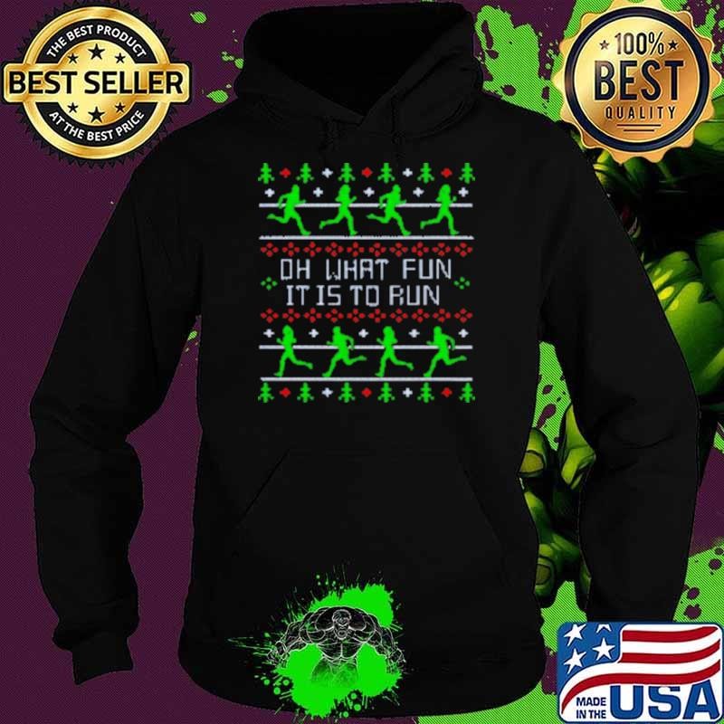 Funny Oh What Fun it is to Run Running Ugly Christmas Sweater Design Hoodie