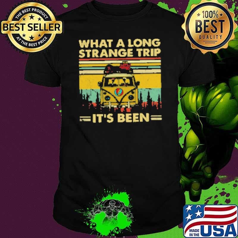 Grateful Dead what a long strange trip it's been Shirt