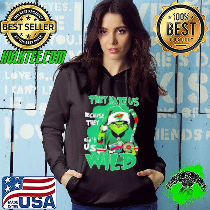 Grinch Minnesota Wild Christmas they hate us because they aint us Shirt