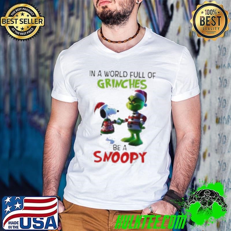 Grinch in a world full of Grinches be a Snoopy Guys V Neck
