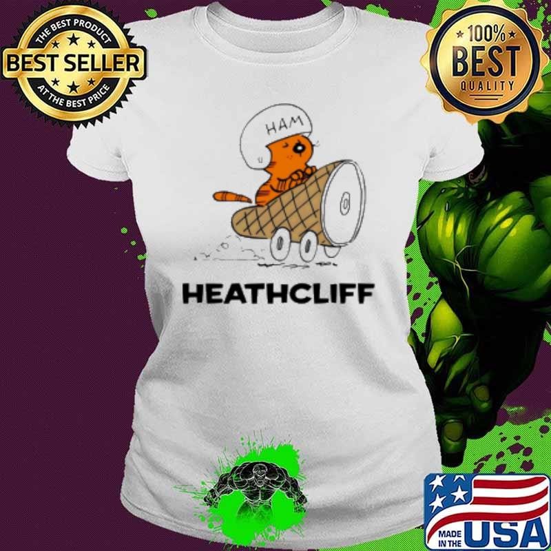 Heathcliff ham car Ladies tee