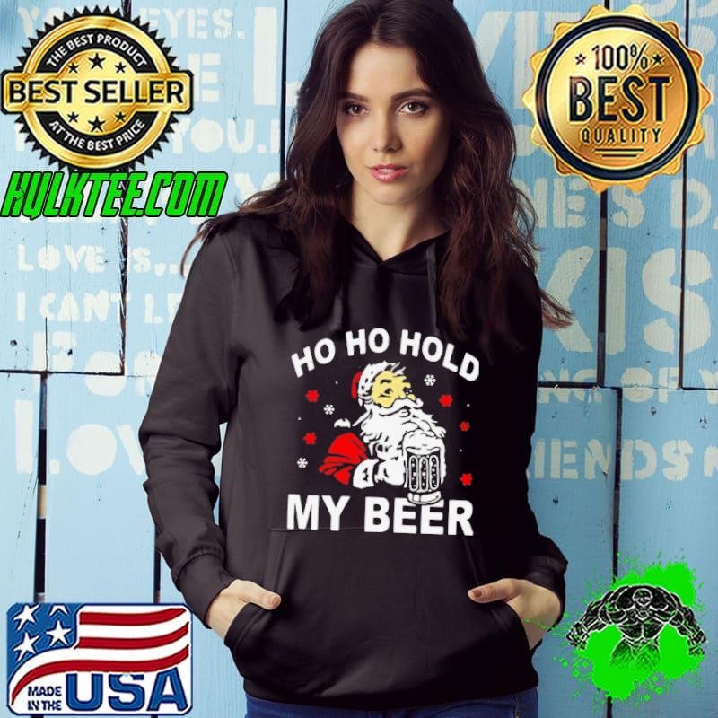 Ho Ho Hold My Beer Christmas Xmas Hoodie