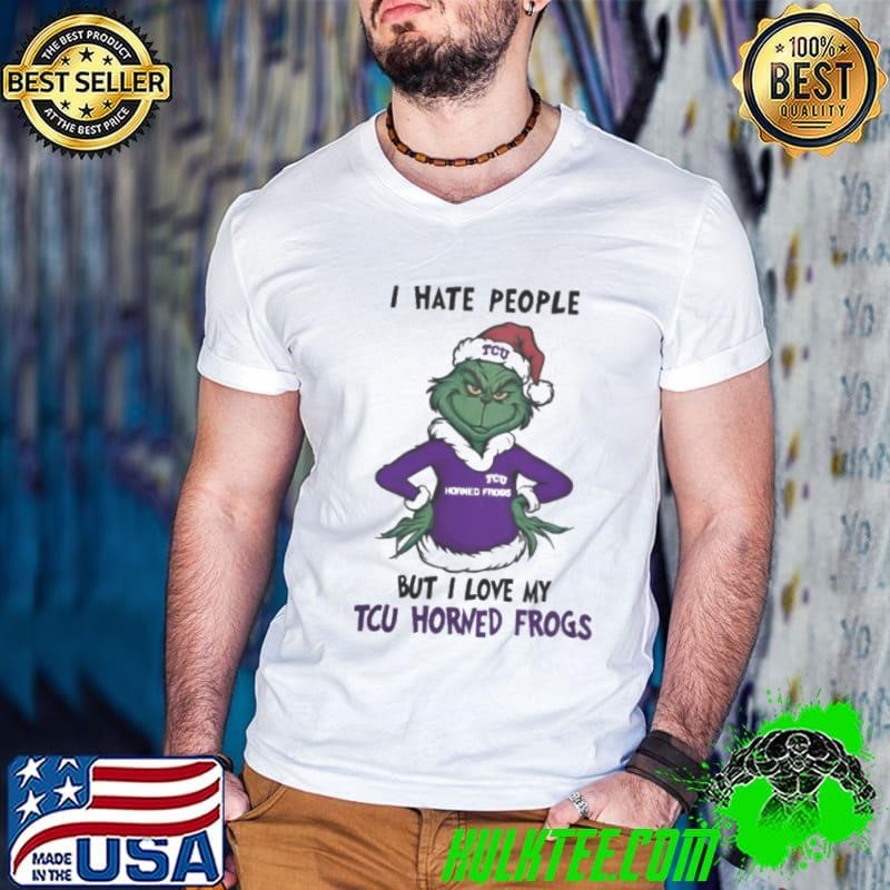 I Hate People But I Love My TCU Horned Frogs Grinch Merry Christmas Guys V Neck