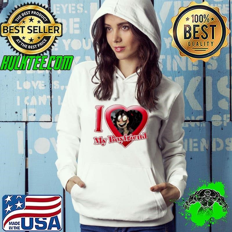 John Doe I love my boyfriend Shirt