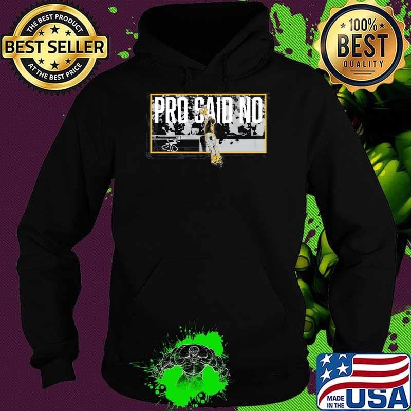 Jurickson Profar Pro Said No Hoodie